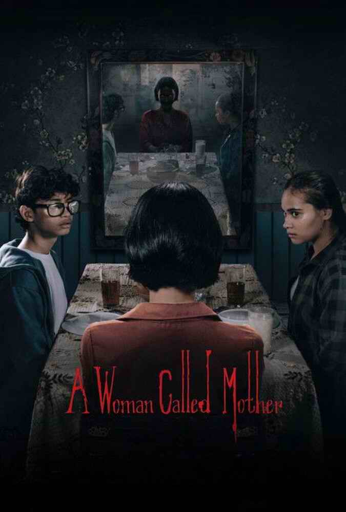 فیلم زنی به نام مادر A Woman Called Mother