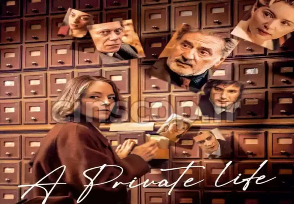 فیلم زندگی خصوصی A Private Life