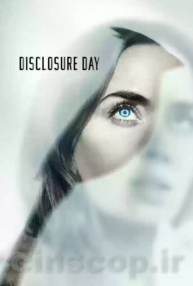 فیلم روز افشاگری Disclosure Day