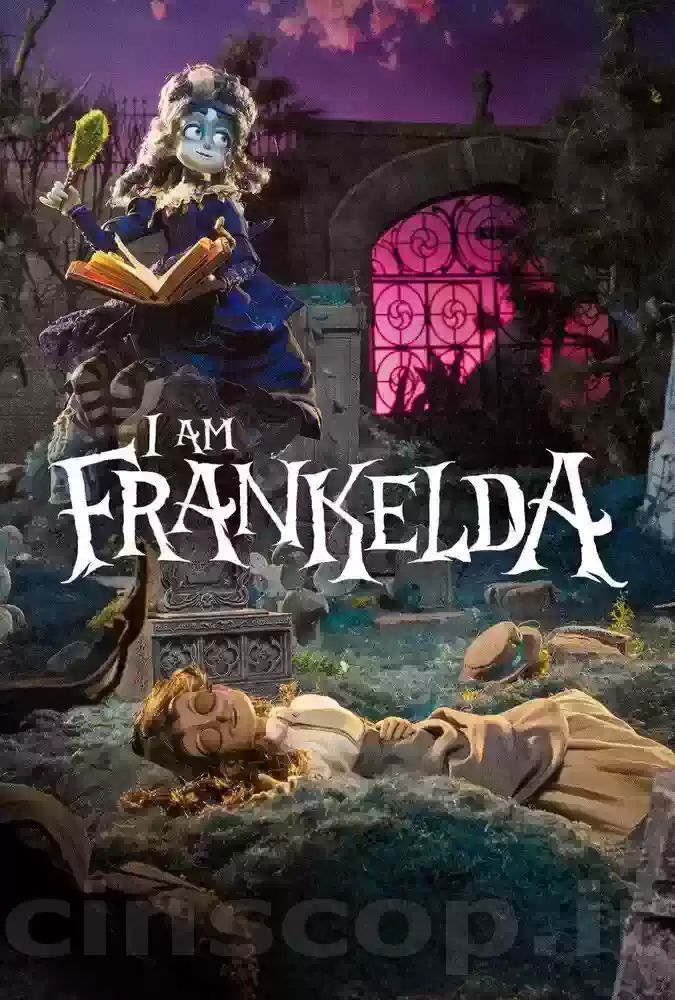 فیلم من فرانکلدا هستم I Am Frankelda