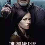 فیلم سارق گوشه گیر The Isolate Thief