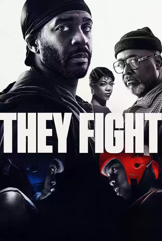 فیلم آن‌ ها می‌ جنگند They Fight